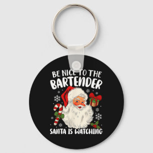 Llavero Sé Agradable Con El Bartender Santa Viendo La Cris