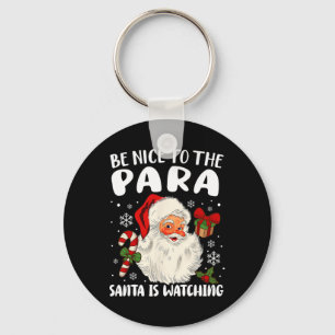 Llavero Sé Agradable Con El Pará Santa Viendo Xmas Parapro