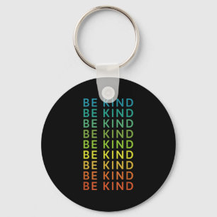 Llavero Sé amable gráfico Inspirador arcoiris Feliz Positi