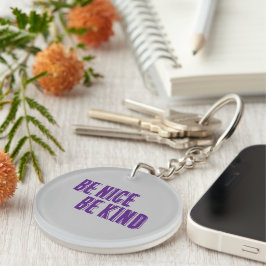 Llavero Sé bueno, sé amable acrílico keychain