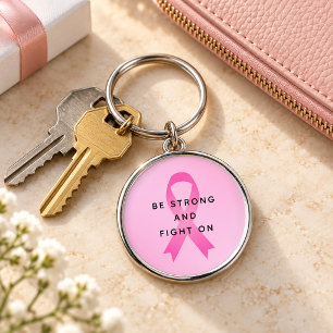 Llavero Sé Fuerte y Sigue Luchando Frase de Cáncer de Seno