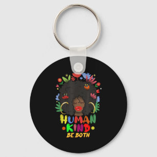 Llavero Sé humano - Sé amable - Sé ambos - Inspirador.