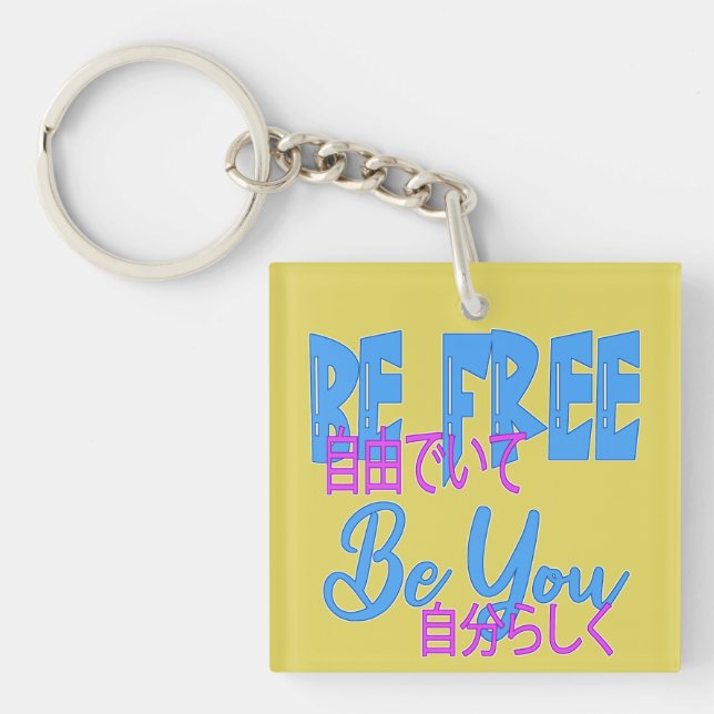 Llavero Sé libre. (Frente)