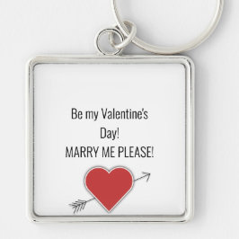 Llavero ¡Sé mi El día de San Valentín! ¡CASARME POR FAVOR!