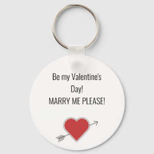 Llavero ¡Sé mi El día de San Valentín! ¡CASARME POR FAVOR!