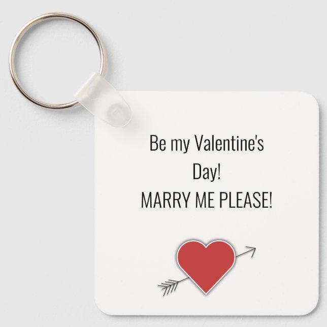 Llavero ¡Sé mi El día de San Valentín! ¡CASARME POR FAVOR! (Anverso)