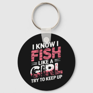 Llavero Sé Que Pescado Como Un Chica Intenta Seguir Siendo