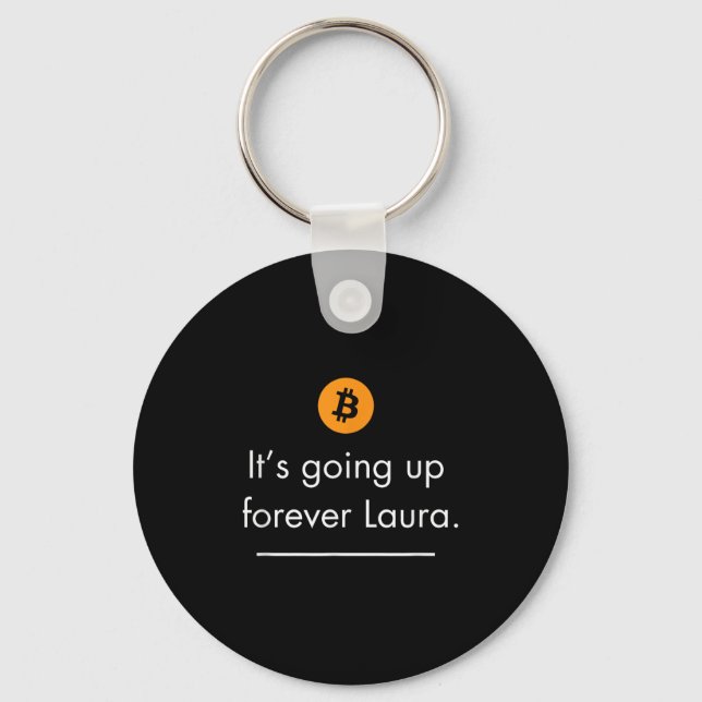 Llavero Se Sube Para Siempre Laura, Simple Bitcoin Cita D (Anverso)