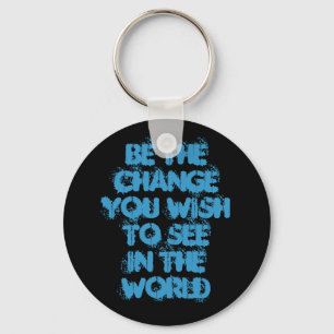 Llavero Sea el deseo de ChangeYou a SeeIn el mundo