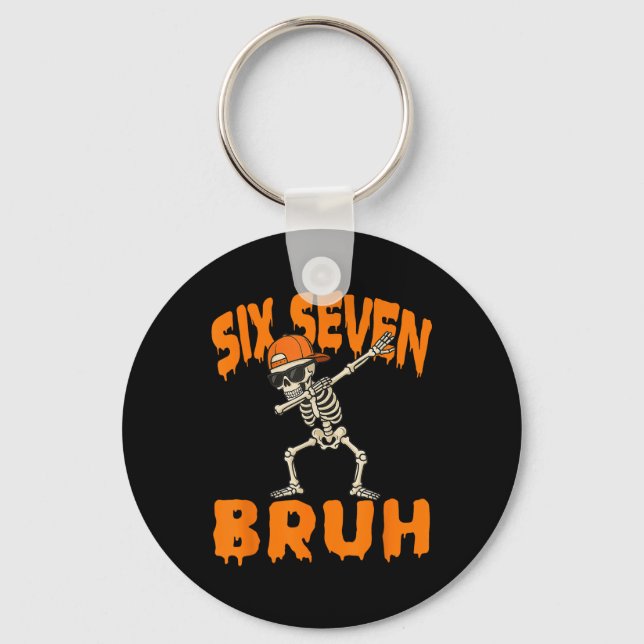 Llavero Seis Siete Bruh Skeleton Divertido Dabbing 67 Meme (Anverso)