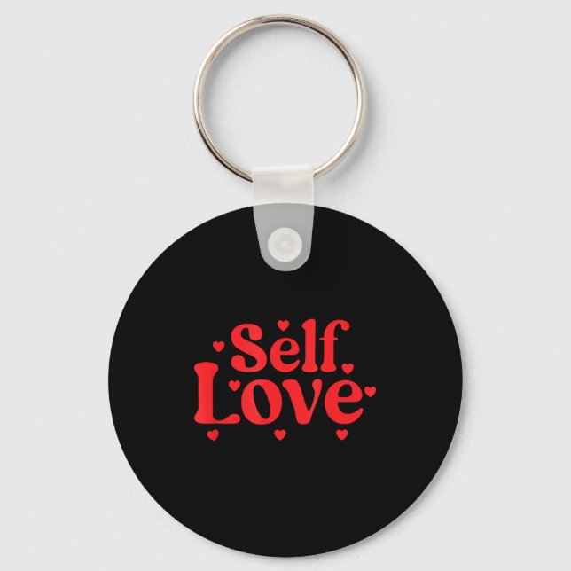 Llavero Self Love Valentines Day Self Care Womens  (Anverso)