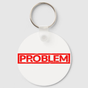 Llavero Sello de problema