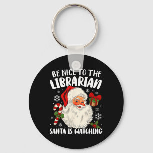 Llavero Ser Agradable Con La Bibliotecaria Santa Está Vien