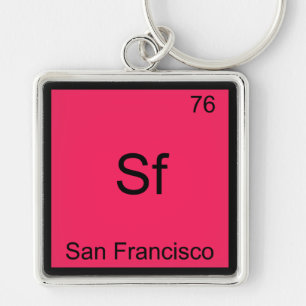 Llavero Sf - San Francisco City Chemistry Element Symbol T