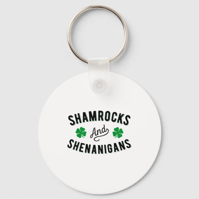 Llavero Shamrocks And Shenanigans St Patricks Day Irish Me (Anverso)