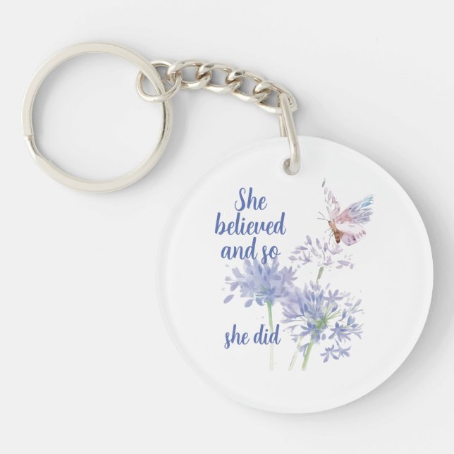 Llavero She believed and so Motivational Quote Butterfly (Frente)
