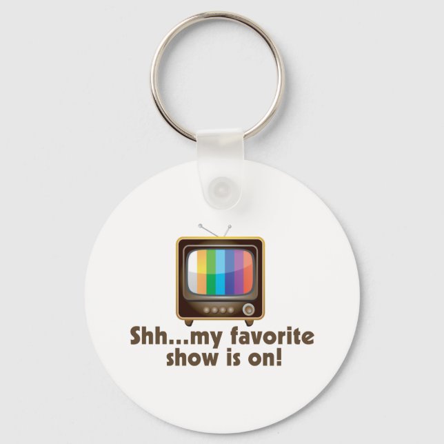 Llavero Shh Mi Programa Favorito Está En Televisión (Anverso)