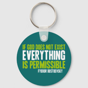 Llavero Si Dios no existe, todo es permisible