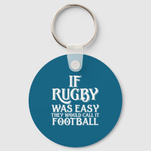 Llavero Si el Rugby Fuera Fácil Lo Llamarían Fútbol Divert