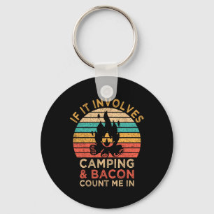 Llavero Si Implica Camping Y Bacon, Cuéntame En Outdo