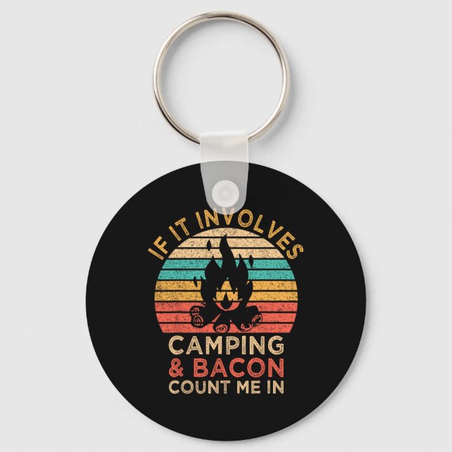 Llavero Si Implica Camping Y Bacon, Cuéntame En Outdo (Anverso)