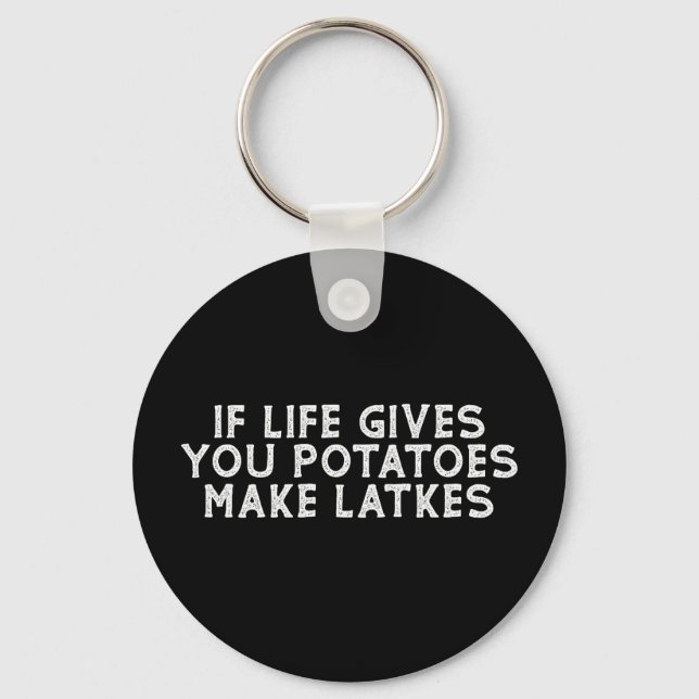 Llavero Si la vida te da papas hace latkes (Anverso)