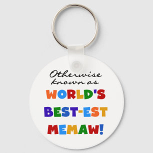 Llavero Si no conocido como Mejor-est Memaw del mundo