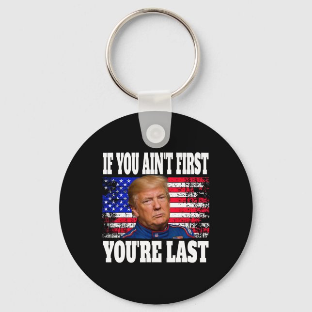 Llavero Si no eres el primer Donald Trump (Anverso)