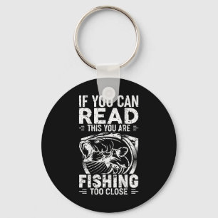 Llavero Si Puedes Leer Esto Estás Pescando Demasiado Cerca