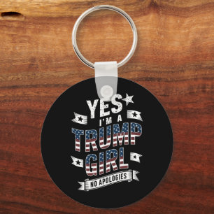 Llavero Sí, soy una chica de Trump, sin disculpas, eleccio