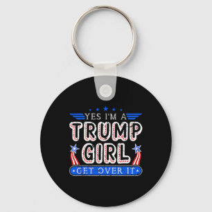 Llavero Sí, soy una chica de Trump, supéralo, regalos de c