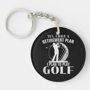 Llavero Sí, tengo un plan de jubilación Golf Divertido Gol