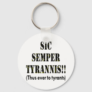 Llavero Sic Semper Tyrannis Latin: De Este Modo A Los Tira