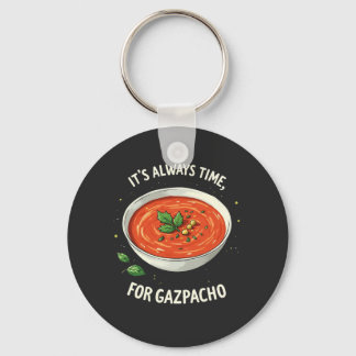 Llavero Siempre es hora de la sopa de tomate Gazpacho