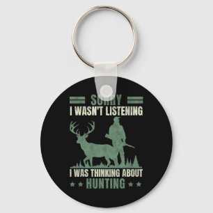 Llavero Siento no haber escuchado pensar acerca de la caza