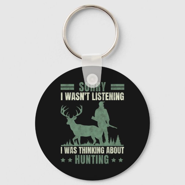 Llavero Siento no haber escuchado pensar acerca de la caza (Anverso)