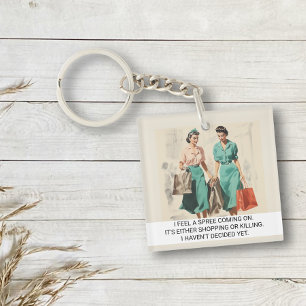 Llavero Siento que se acerca un frenesí Dichos divertidos 