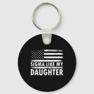 Llavero Sigma Como Mi Hija Famosos Padres Día Papá