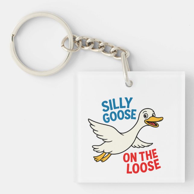 Llavero Silly Goose on Loose (Frente)