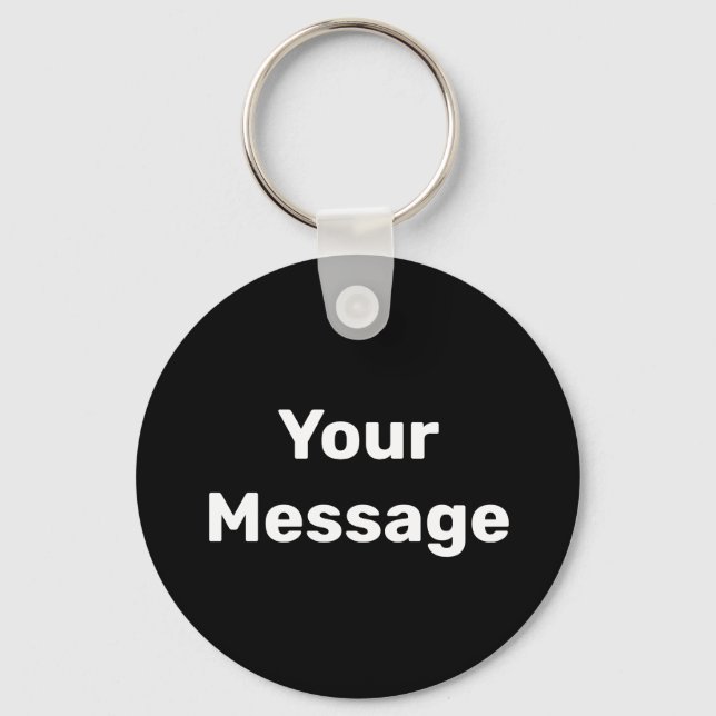 Llavero Simple Black and White Your Message Template (Anverso)