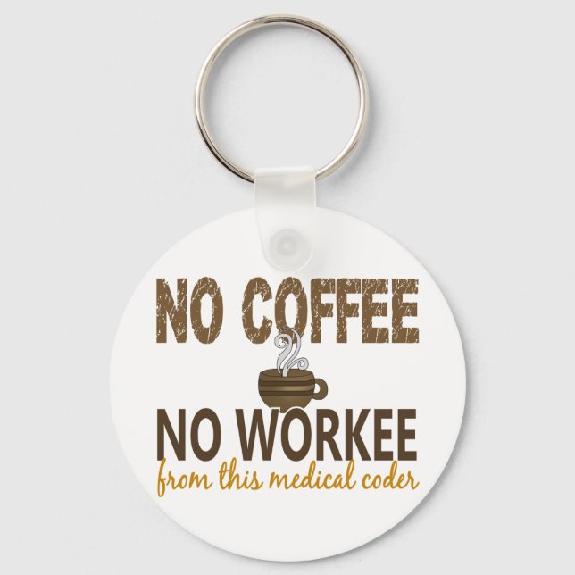 Llavero Sin café sin código médico de trabajo (Anverso)