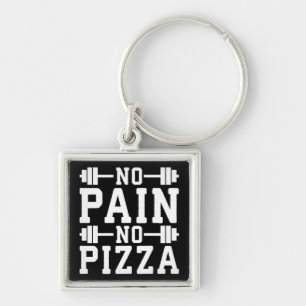 Llavero Sin dolor, sin pizza - carbohidratos - Graciosa No