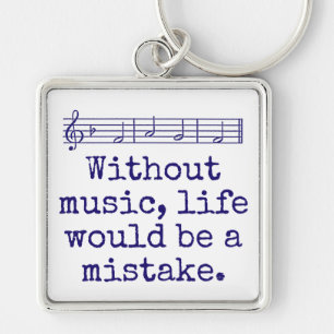 Llavero Sin Música, La Vida Sería Un Error - Brote De Músi