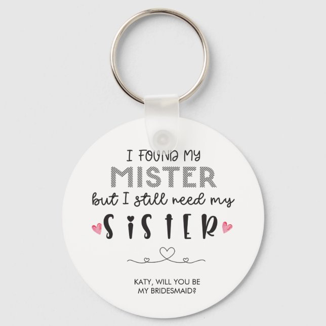 Llavero Sister bridesmaid proposal Button Keychain (Anverso)
