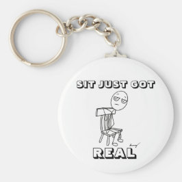 Llavero SIT ACABA DE TENER UNA VERDADERA cadena de claves