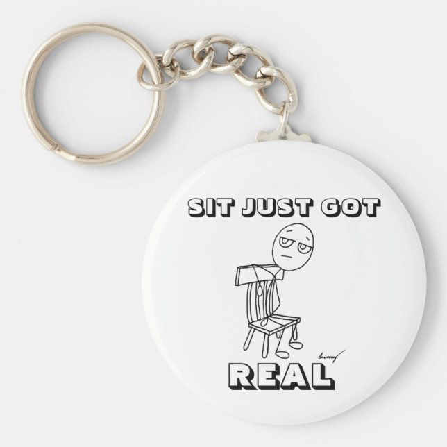 Llavero SIT ACABA DE TENER UNA VERDADERA cadena de claves (Frente)