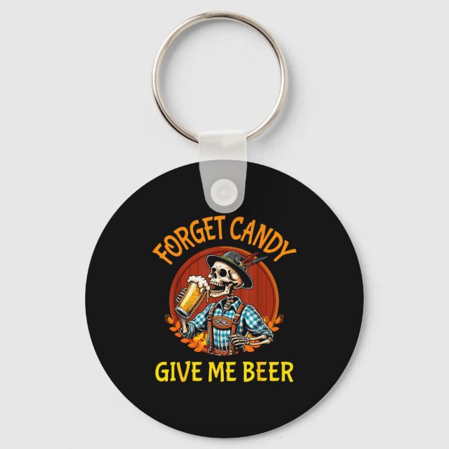 Llavero Skeleton Drinking Beer Halloween Forget Candy Give (Anverso)
