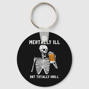 Llavero Skeleton Mentally Ill Totalmente Chill Fun Retro H