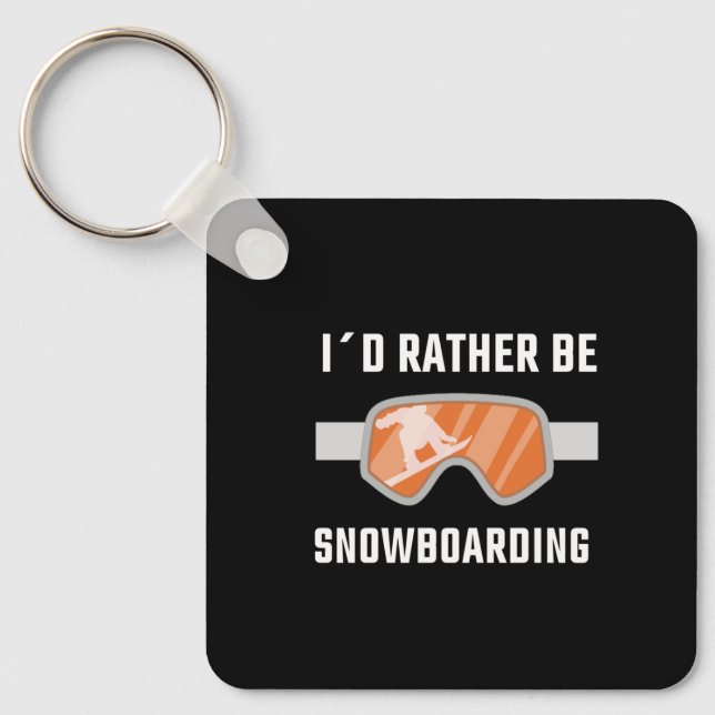 Llavero Snowboard - Prefiero estar Snowboard (Anverso)