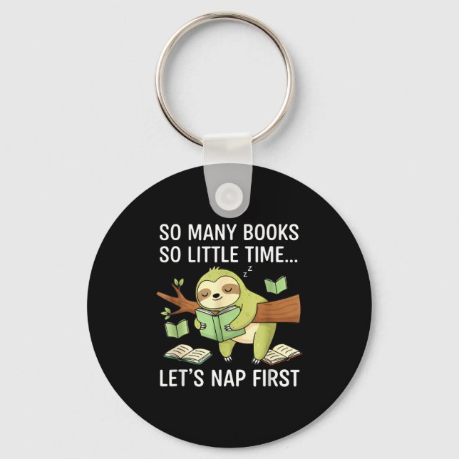 Llavero So Many Books Little Time Nap First Sloth  (Anverso)